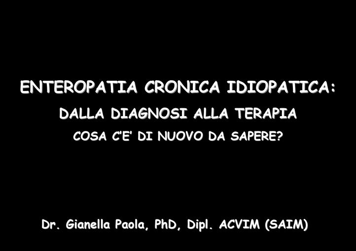 Paola Gianella: Enteropatia cronica I parte