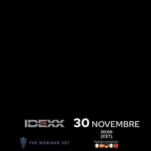 Webinar veterinario IDEXX del 30 novembre alle 20:00 (CET).